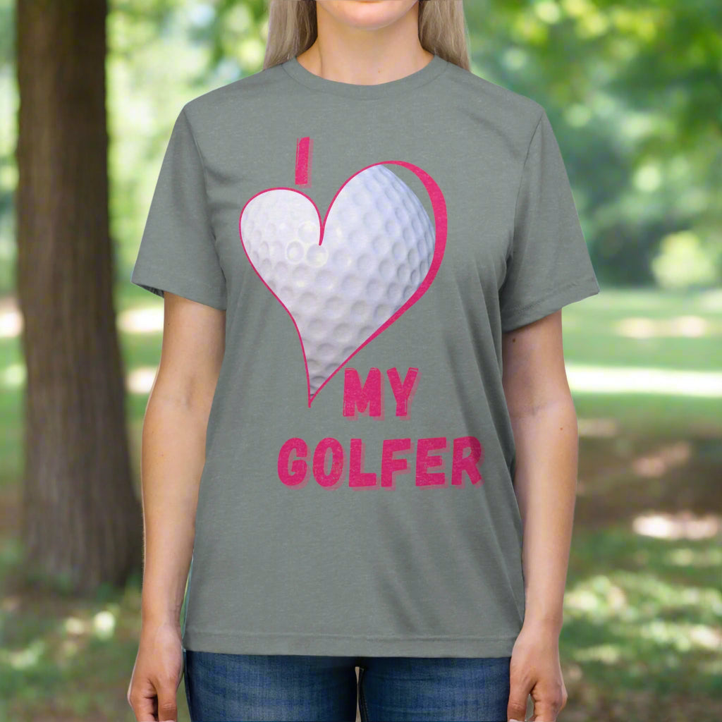 "I Love My Golfer" - Triblend Tee